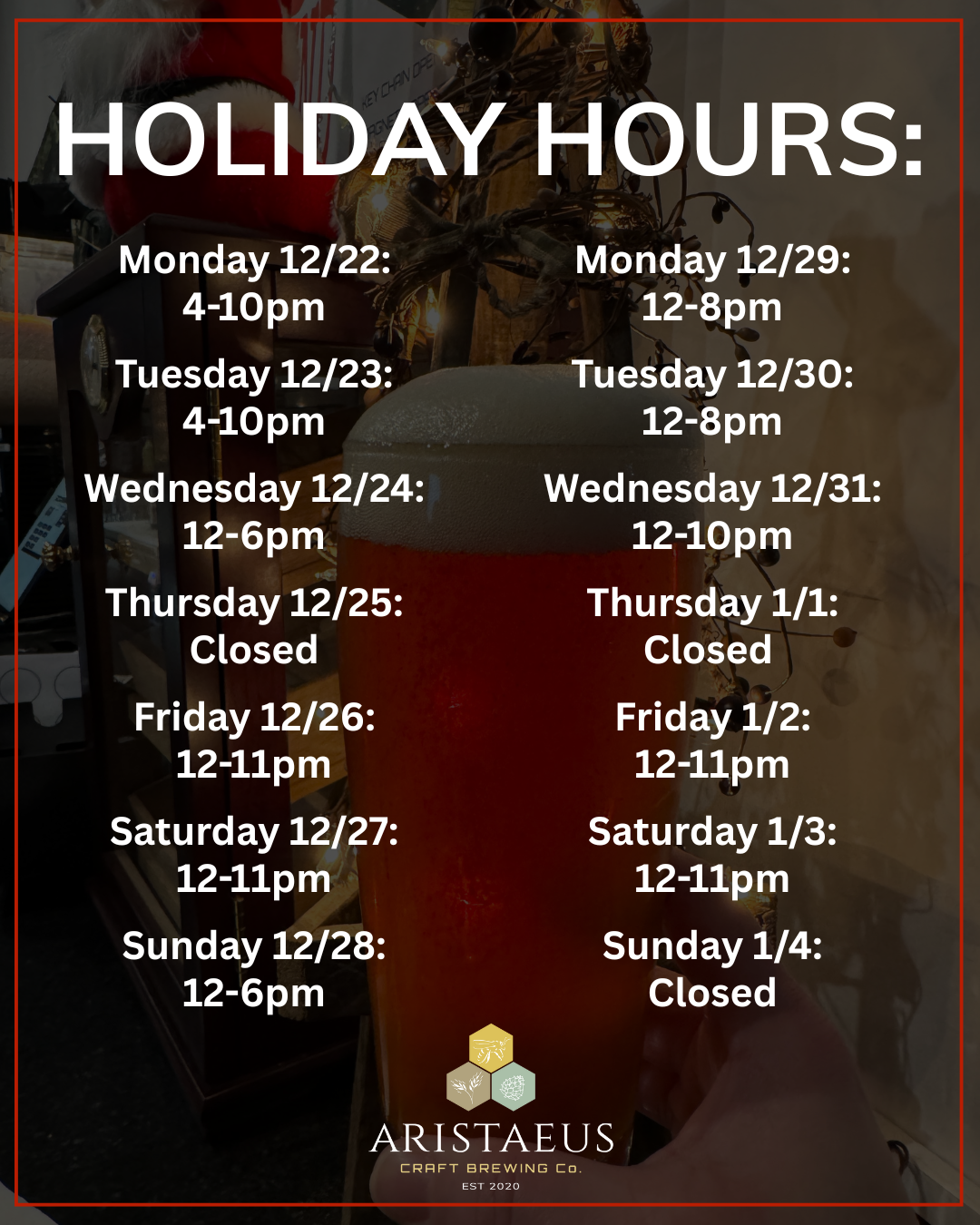 2025 HOLIDAY HOURS