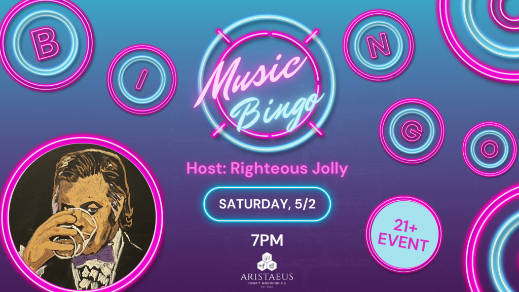 Music Bingo with Righteous Jolly at Aristaeus Craft Brewing Co.