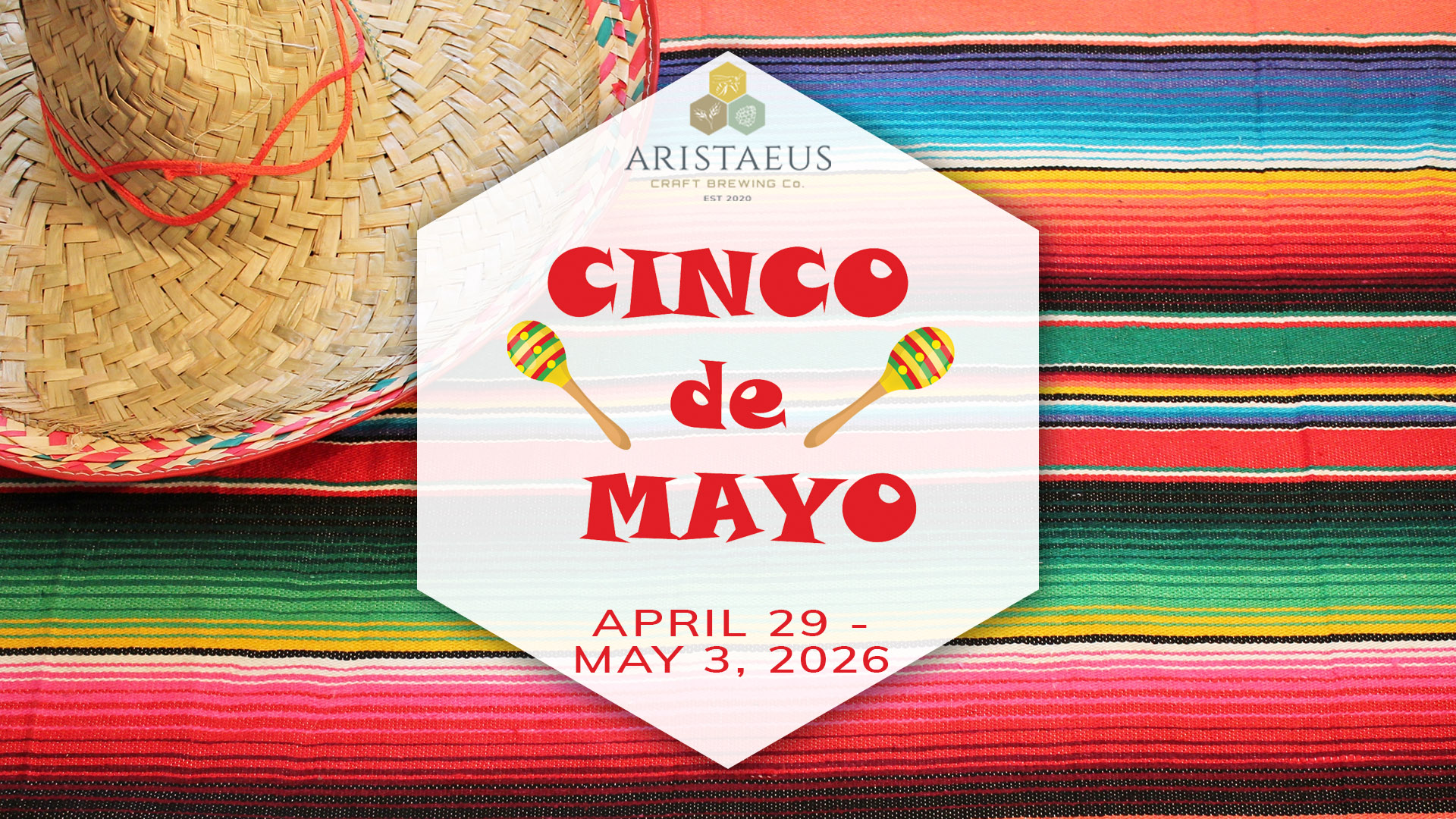 Cinco de Mayo at Aristaeus Craft Brewing Co.