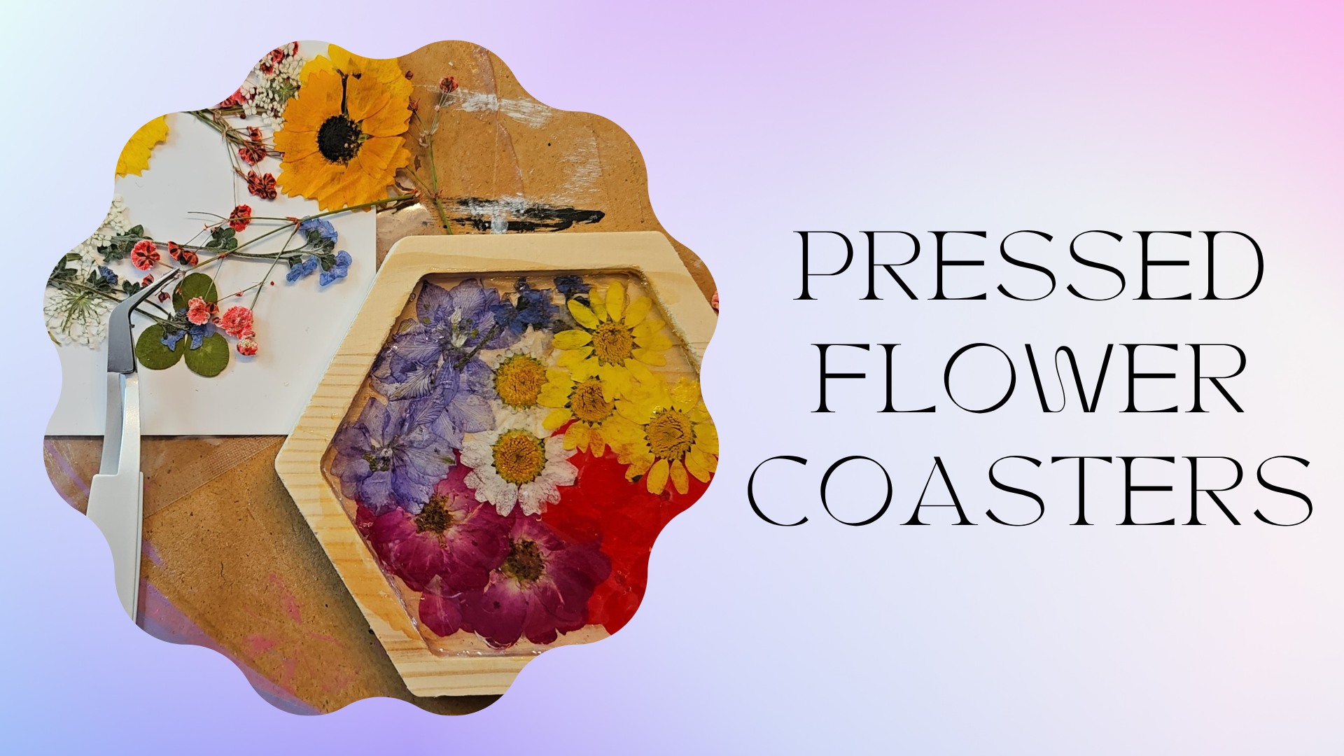 Craft Night: FIY Pressed Flower Coasters (Langhorne, Bucks County)